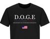 DOGE D.O.G.E. Department Of Government Efficiency MAGA Patriot Political T-Shirt