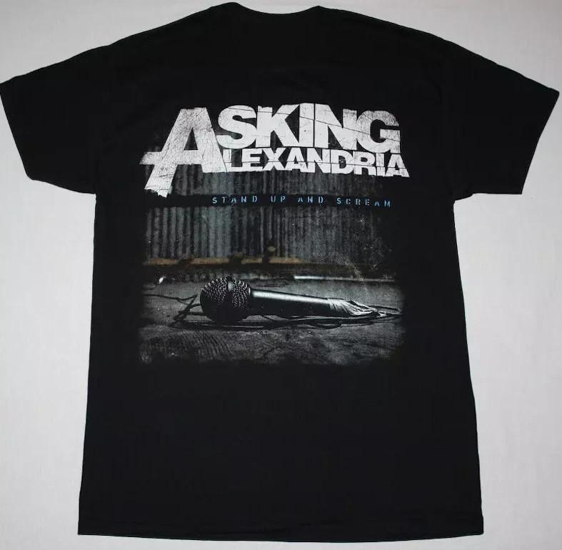 Vintage Stand Up And Scream  Asking Alexandria Black S-5XL Shirt SN137 Unisex T-Shirt XXXXL