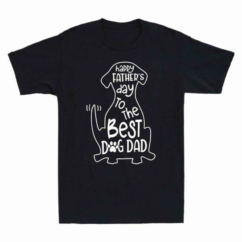 Happy Father Day To The Best Dog Dad Grandpa T-shirt Best Gift for Fathers Day L