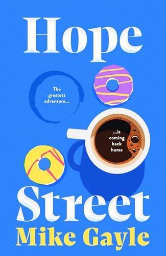Hope Street by Mike Gayle Paperback Book 9781399724531