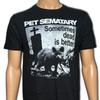 Pet Sematary Sometimes Dead Is Better Brand New Officially Licensed Shirt Unisex T-Shirt