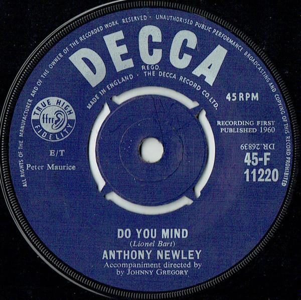 

7inch Record ANTHONY NEWLEY - Do You Mind 45F11220 Decca 1960 UK Pop Used