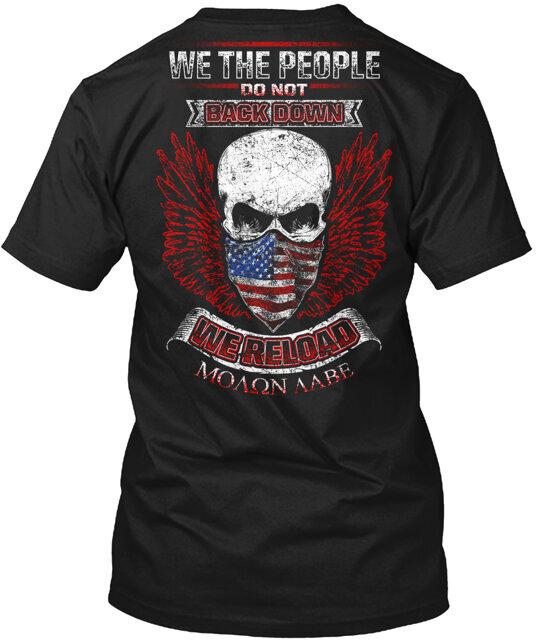 Guns We The People T-Shirt Made in the USA Size S to 5XL Unisex T-Shirt XXXXL