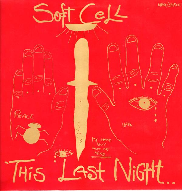 

LP Record SOFT CELL - This Last Night...in Sodom BIZL6 SOME BIZZARE 1984 UK Rock Used