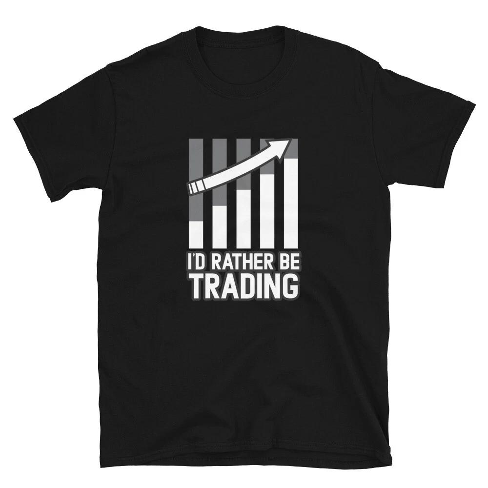 I d Rather be Trading T- Shirt trader outline Tee 2XL