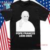 Rip Pope Francis 1936 2025 T Shirt Vintage Washed Streetwear Stretched Soft Versatile Breathable Top For Everyday Wear Graphic