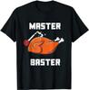 Master Baster Funny Thanksgiving Turkey TShirt