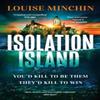 Isolation Island by Louise Minchin Hardback Book 9781035407460