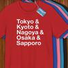 Japan Cities Shirt! Reppin' Osaka, Tokyo, Nagoya, Kyoto, & Sapporo!