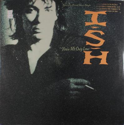 12inch Record ISH LEDESMA - You're My Only Lover 020437,9204370A Geffen Records 1986 US Dance & Electronica Used