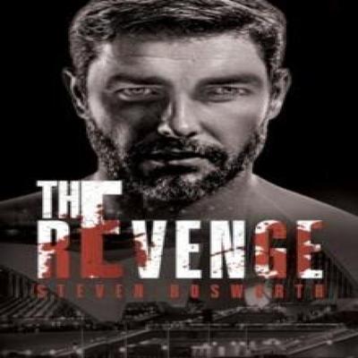 The Revenge by Steven Bosworth Paperback Book 9781804397664