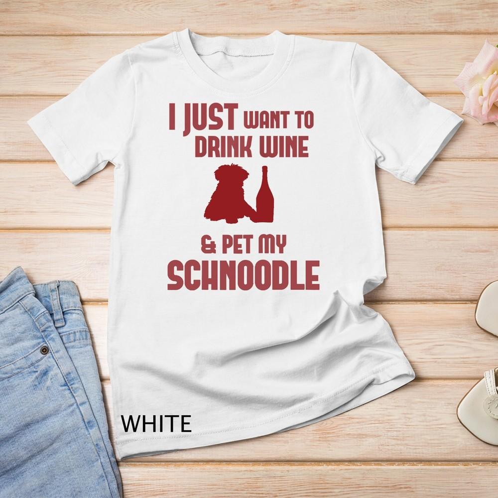 

DRINK WINE AND PET MY SCHNOODLE Gifts Pet Dog Lovers Raglan Unisex T-shirt 2XL