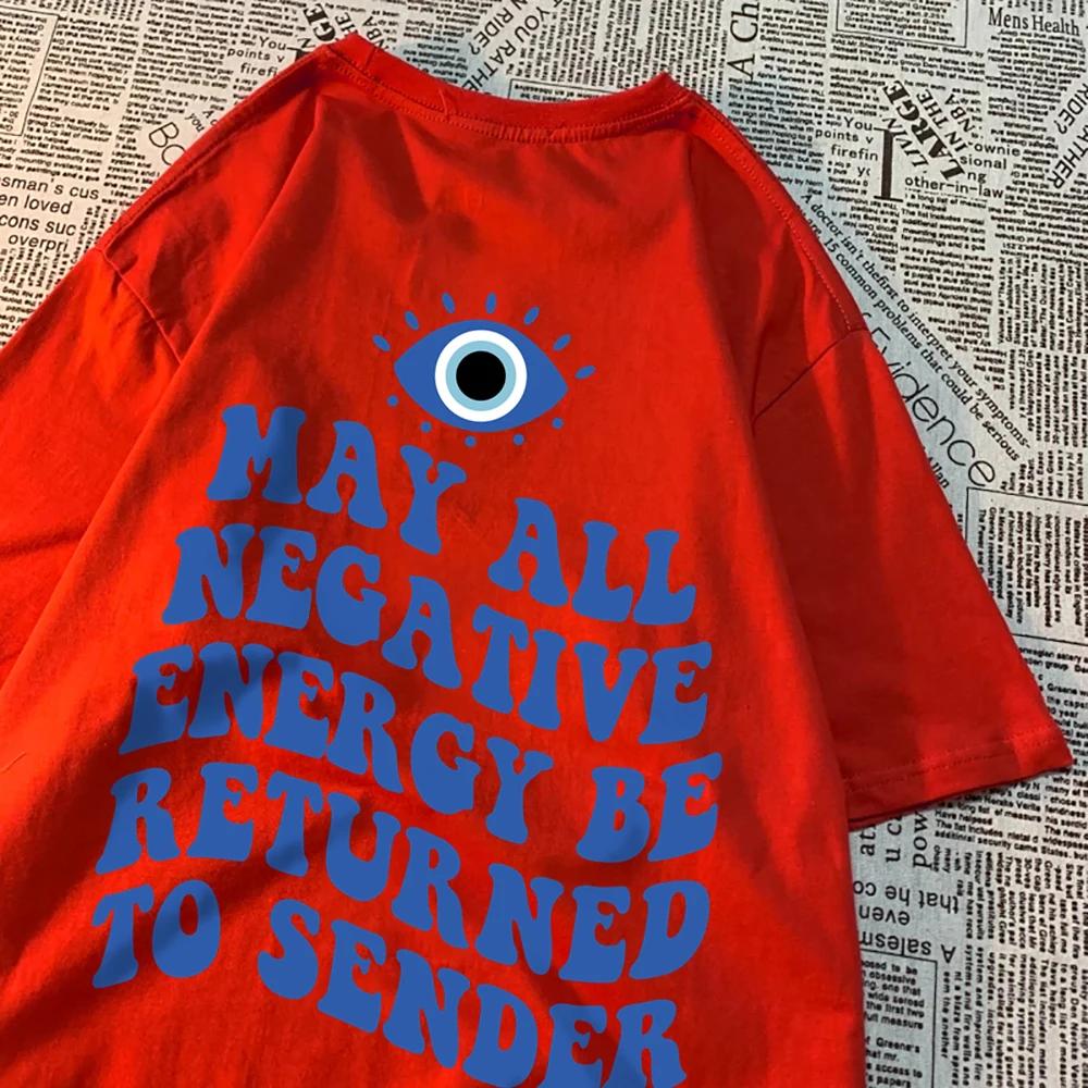 May All Negative Evergy Be Returned To Sender Man T-Shirts Hip Hop Quality Loose Shirt Pattern Tops Simplicity Cotton Clothes