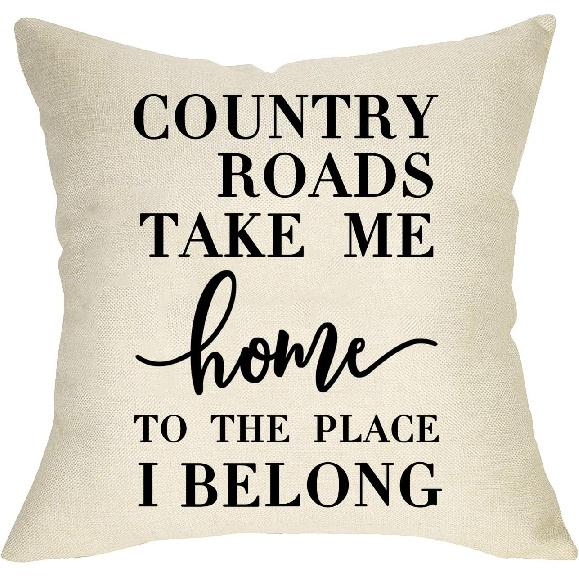 Farmhouse Quotes Rustic Decorative Throw Pillow Cover, Country Roads Take Me Home Sign Cushion Case Home Decorations, pirational Square Pillowcases Country Roads