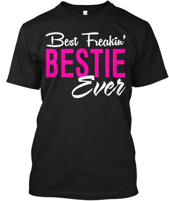

Best Freaking Bestie Ever Pink Freakin T-Shirt Made in the USA Size S to 5XL XL
