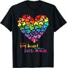It Takes a Big Heart To Shape Little Minds Teacher Gift T-Shirt