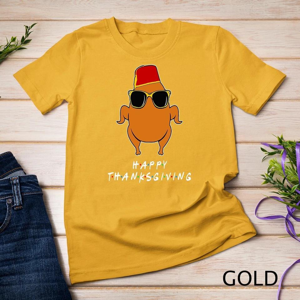 Thanksgiving For Friends Funny Turkey Unisex T-shirt 3 S