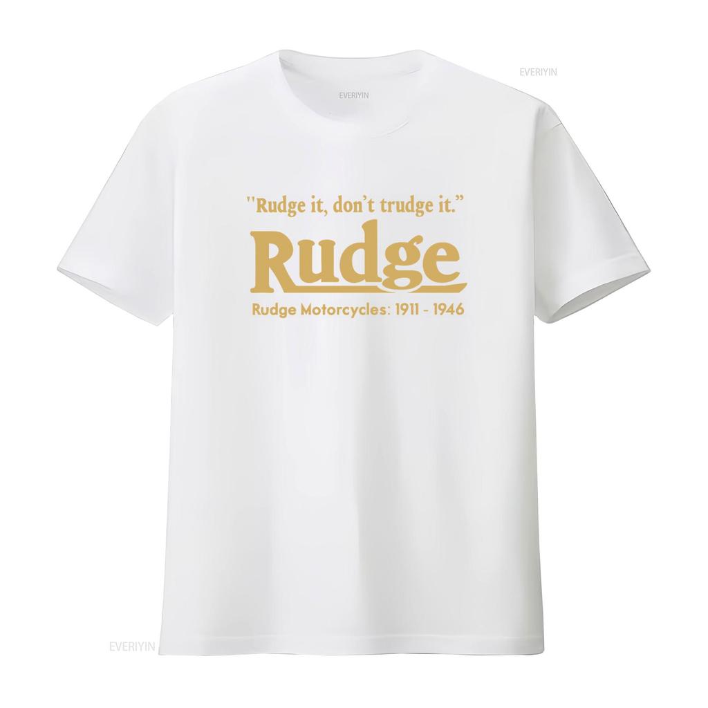 Rudge Motorcycle Vintage Bike Classic Retro Biker T Shirt It Dont Trudge Motorcycles 1911 1946 Vintage Washed Stylish