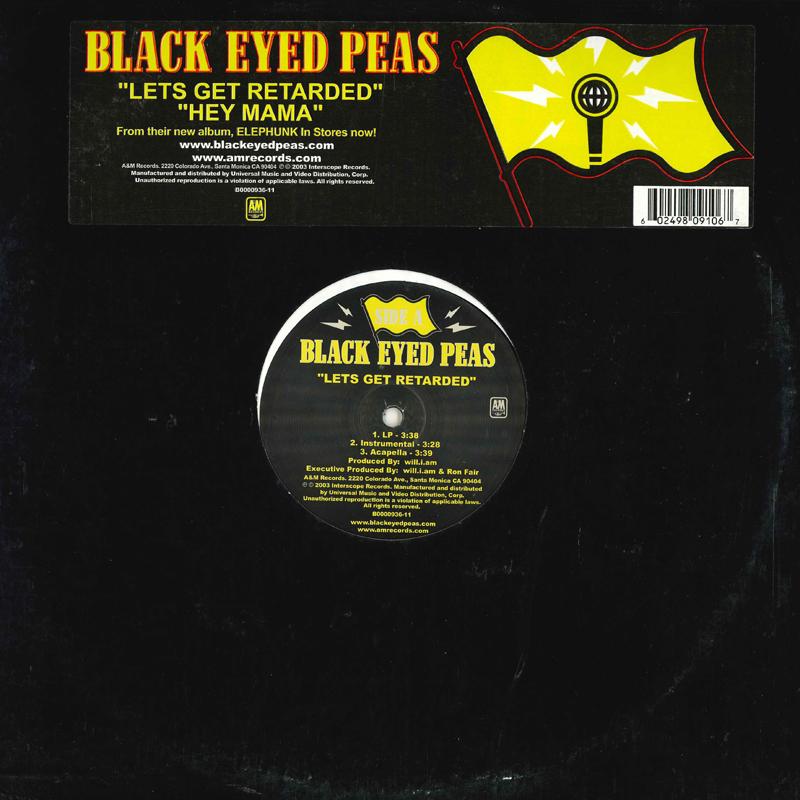

12inch Record BLACK EYED PEAS - Lets Get Retarded / Hey Mama B000093611 A&M 2003 US Rap & Hip-Hop/R&B Used