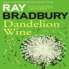 Dandelion Wine by Ray Bradbury Paperback Book 9780007284740