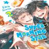 Super Morning Star 2 by Kara Aomiya Paperback Book 9781646519941