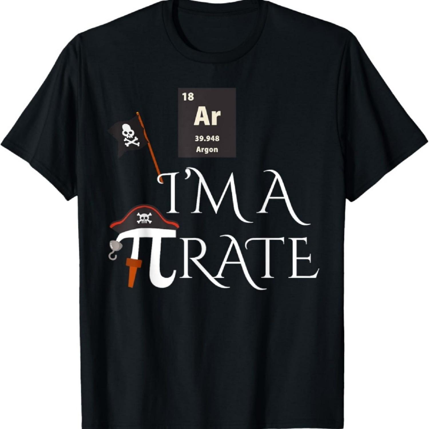 Funny Pirate Gift Ar I m A Pirate Costume Men Women Kids T-Shirt S