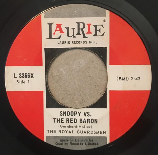 

7inch Record ROYAL GUARDSMEN Snoopy Vs. The Red Baron L3366X LAURIE 1966 Canada Rock Used