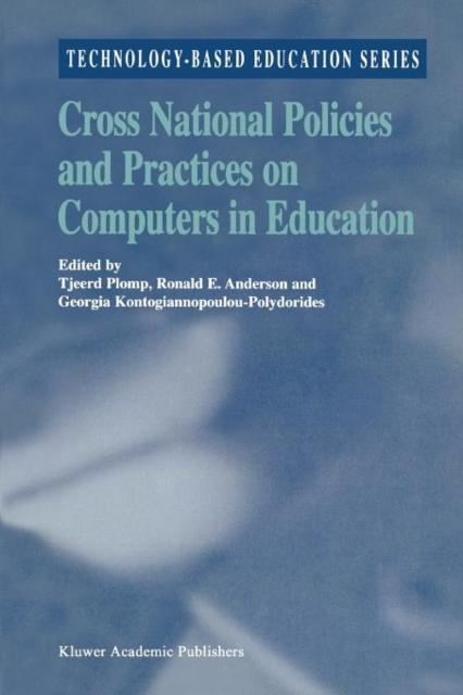 The Cross National Policies and Practices On Computers In Education : 1 Book