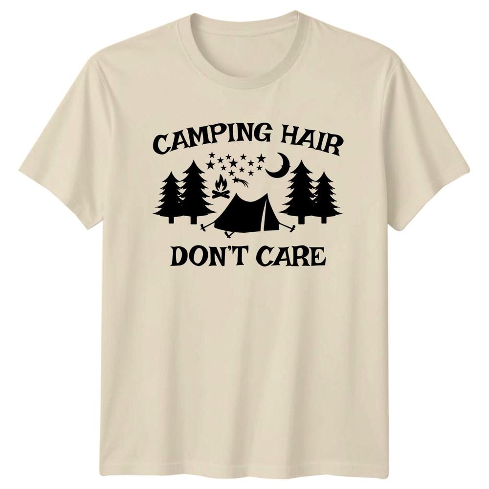 Camping Hair Dont Care TShirt Hiking Outdoors Adventure Gift For Him And Her