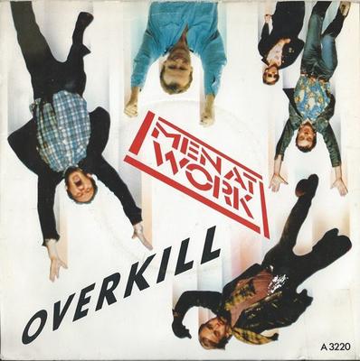 7inch Record MEN AT WORK - Overkill EPCA3220 Epic 1983 UK Rock Used