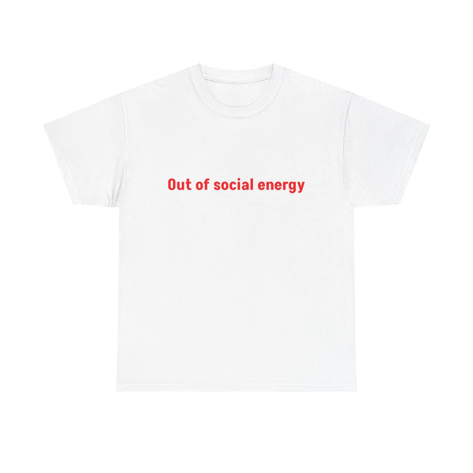 Out of Social Energy tee | Minimal text shirt, introvert humor S разноцветный
