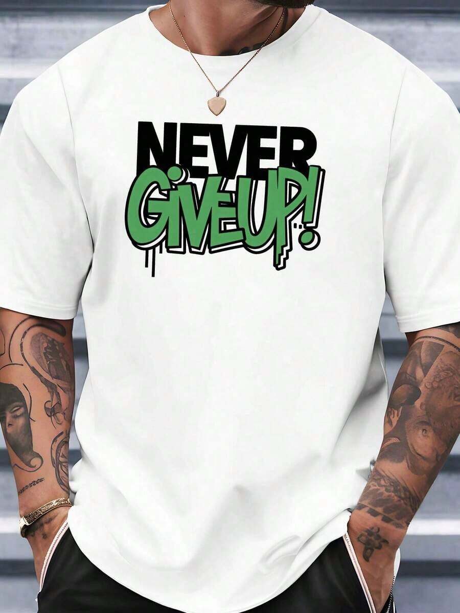 

Never Giveup Unisex T-Shirt XXL