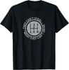 Built In Theft Protection Funny Stick Shift Manual Car T-Shirt