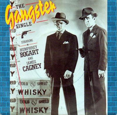 7inch Record HUMPHREY BOGART & JAMES CAGNEY - The Gangster Single RCA457 RCA 1984 UK Soundtracks & Musicals Used