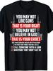 You May Not Like Guns Graphic Men's Summer T-Shirt Cotton O-neck Short-sleeved Tee Casual T Shi