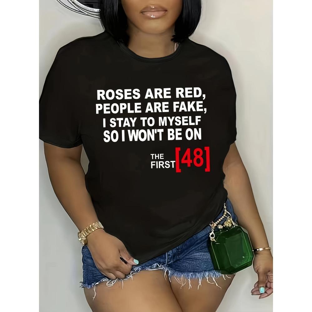 

Roses Are Red The First 48 Women s Tee Humorous True Crime Graphic Casual Bold Top S