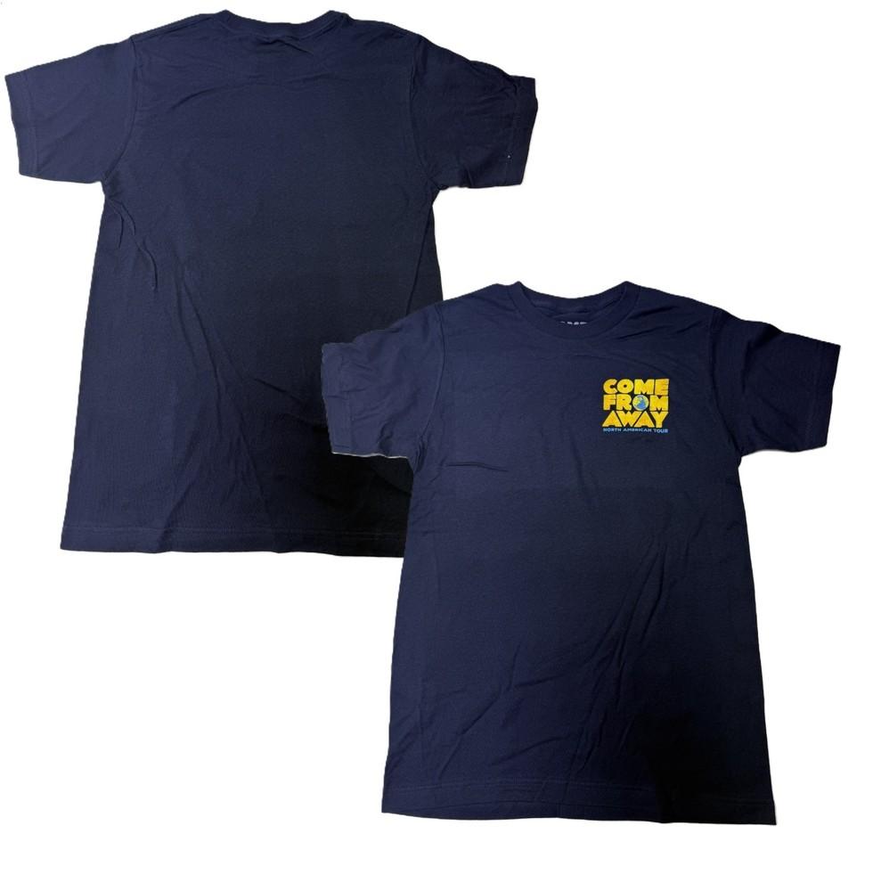 

COME FROM AWAY + BROADWAY MUSICAL+ NORTH AMERICAN TOUR +TEE TSHIRT NEW OFFICIAL Unisex T-Shirt XXXXL