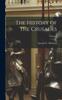 Kniha The History of the Crusades; Volume 2