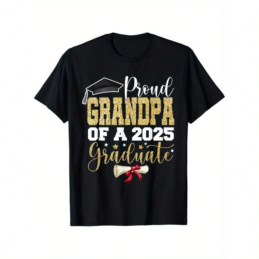 Proud Grandpa Of A 2025 Graduate Senior 2025 Graduation T Shirt Proud T Shirt Honor Souvenir Tee Family Member Shirt With