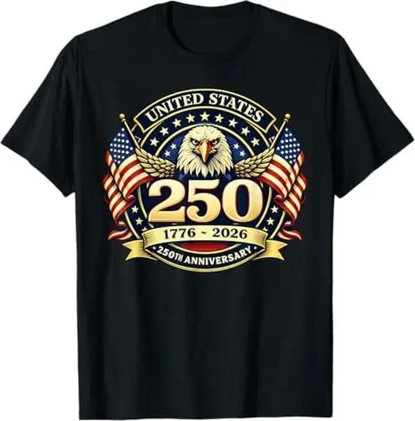 250 Anniversary USA Men Women 250 Years 250th Anniversary T-Shirt S