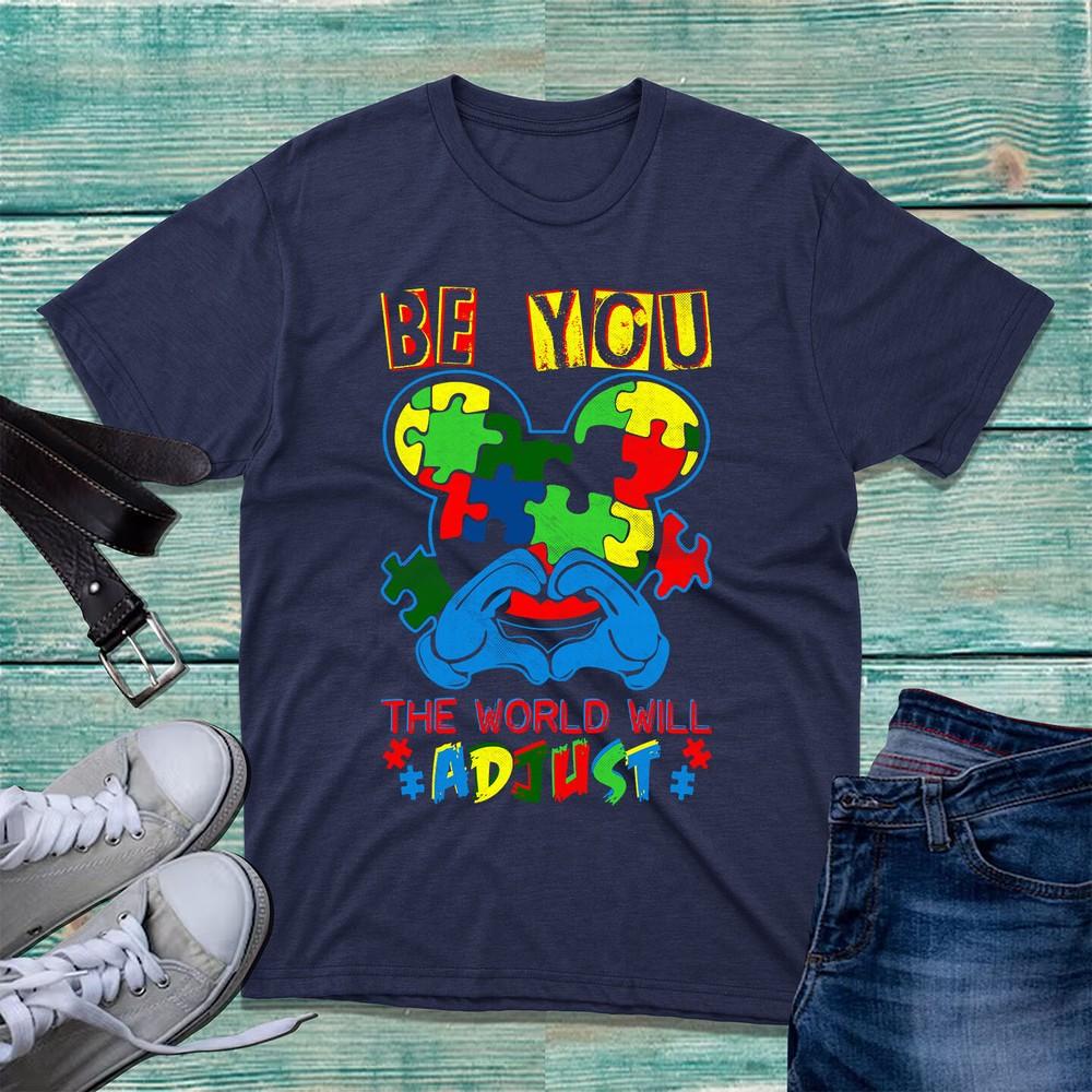 Be You The World Will Adjust Autism TShirt Mickey Love Hands Autism Awareness S