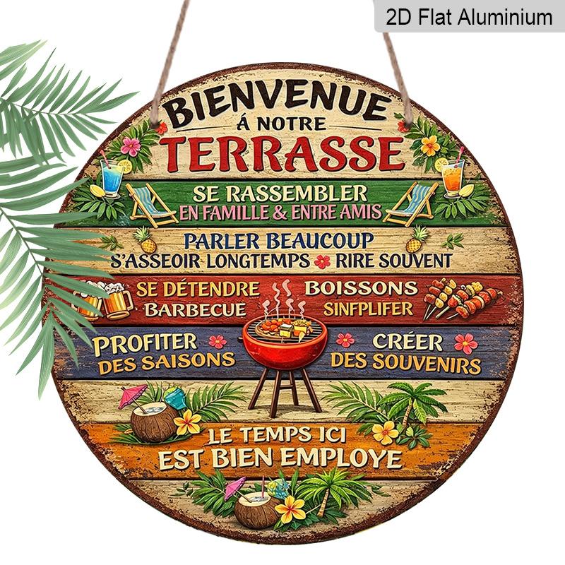 

2D Flat, 1pc Round Aluminum Hanging Sign - Bienvenue a Notre Terrasse French Patio Rules Metal Wall Art, Tropical BBQ & Cocktail Design, Perfect 7.87x7.87in