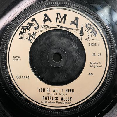 7inch Record PATRICK ALLEY - You're All I Need JA23 Jama 1976 UK Reggae, Ska & Dub Used
