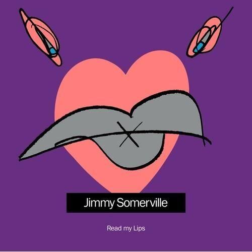 Jimmy Somerville - Read My Lips [COMPACT DISCS] Reissue