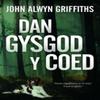 Dan Gysgod Y Coed by John Alwyn Griffiths Paperback Book 9781845278595