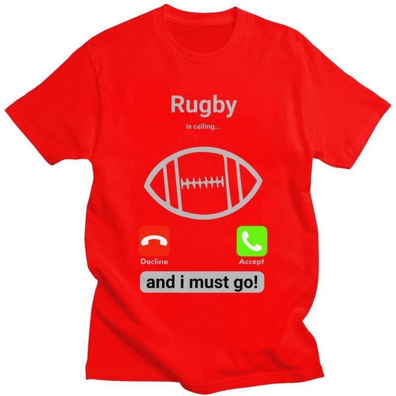 Rugby Is Calling And I Must Go T Shirt Men Short Sleeves 100 Cotton Tshirt Casual Player Quotes Tee Tops Fashion Tshirt