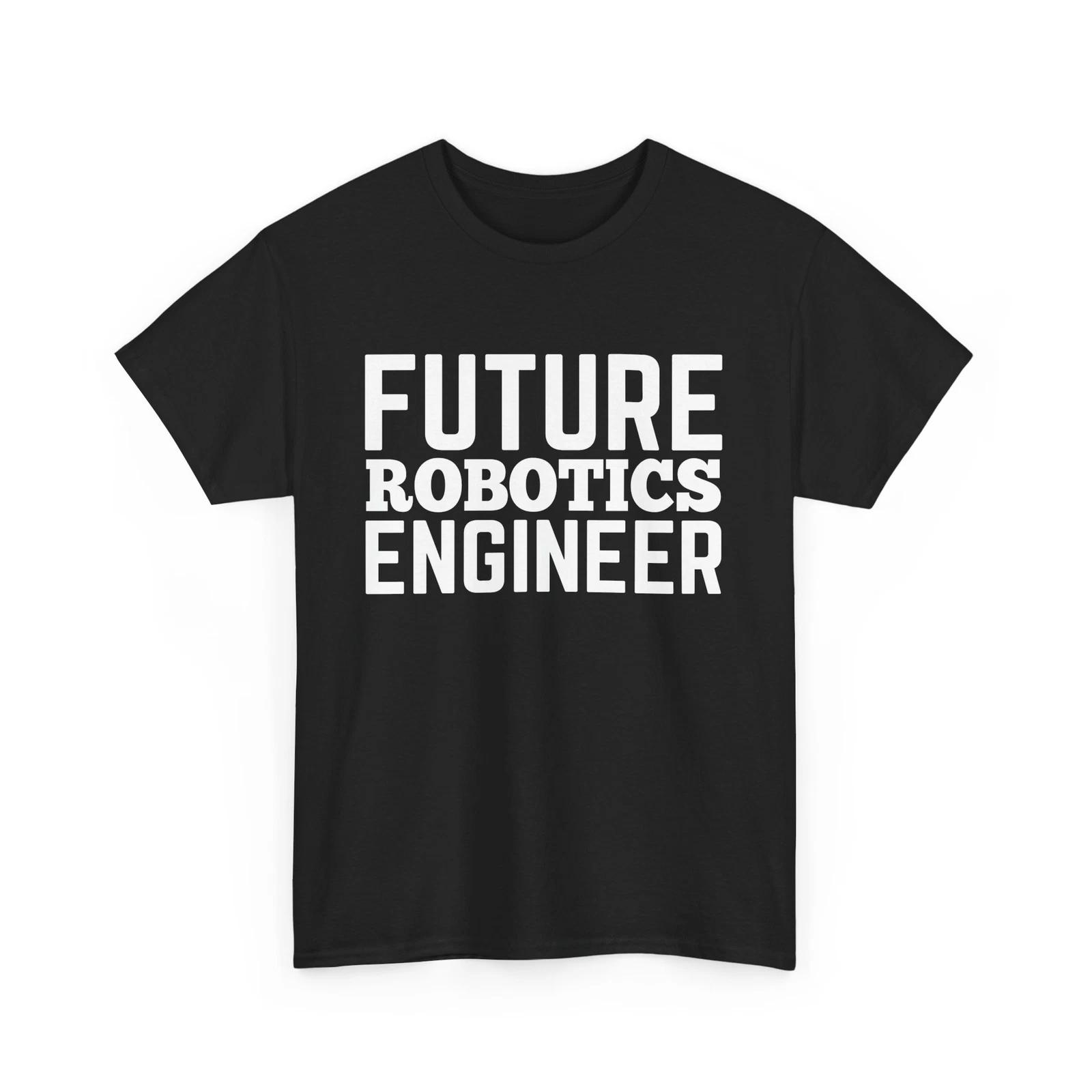 Robo Engineer T-Shirt | AI Robotics Programming Sci-Fi Tee | Futuristic Nerd 4XL