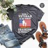 Being A Veteran Is an Honor Being a Grandpa Is Priceless Shirt, Veteran Grandpa, Fourth Of July Dad Shirt, Father's Day Shirt, America Flag