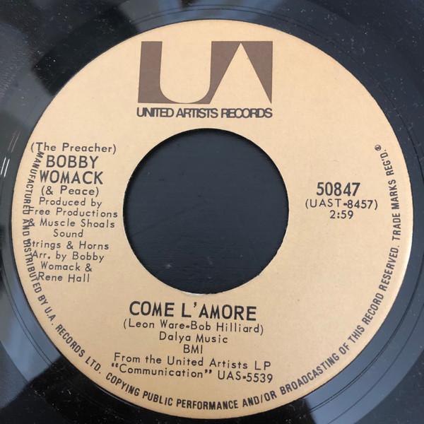 

7inch Record BOBBY WOMACK - Come L Amore 50847 United Artists 1971 Canada Soul/Funk Used