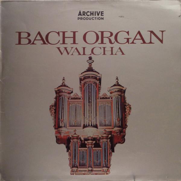 LP Record JOHANN SEBASTIAN BACH HELMUT WALC Bach Organ 2565002 Archive Product 1971 UK Classical Used